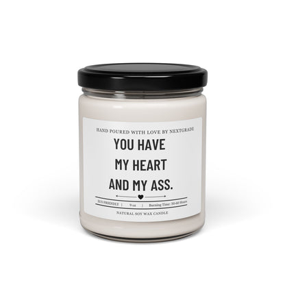 You Have My Heart and My Ass Candle, Funny Valentine's Gift for Boyfriend Husband, Couples Humor Soy Candle, Anniversary Gift, 9oz