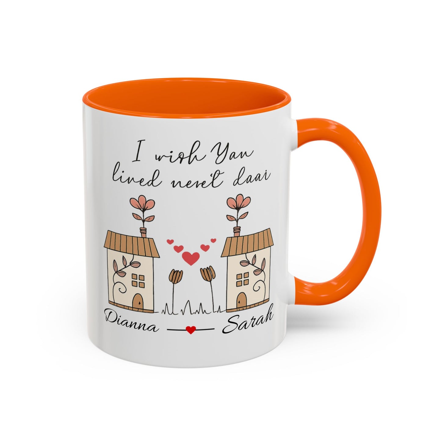 I Wish You Lived Next Door Mug, Christmas Gift for Best Friend, Long Distance Friendship Mug, Valentine's Day Gift for Her, Miss You Gift
