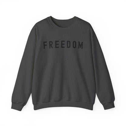 Freedom Unisex Crewneck Sweatshirt Hoodie - Cozy Gift, Casual Wear, Inspirational Apparel, Freedom Statement, Everyday Comfort