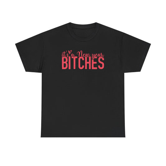 It is a New Year Bitches Tee | New Year Party Shirt | Christmas T-Shirt | Happy new Year | Gift For Him