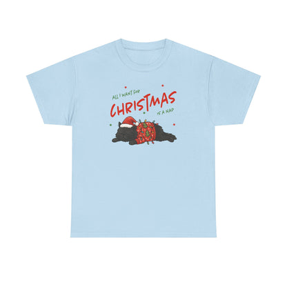 All I Want for Christmas Is a Nap Shirt | Funny Christmas Cat T-Shirt | Cozy Holiday Tee | Lazy Christmas Gift | Santa Cat Shirt