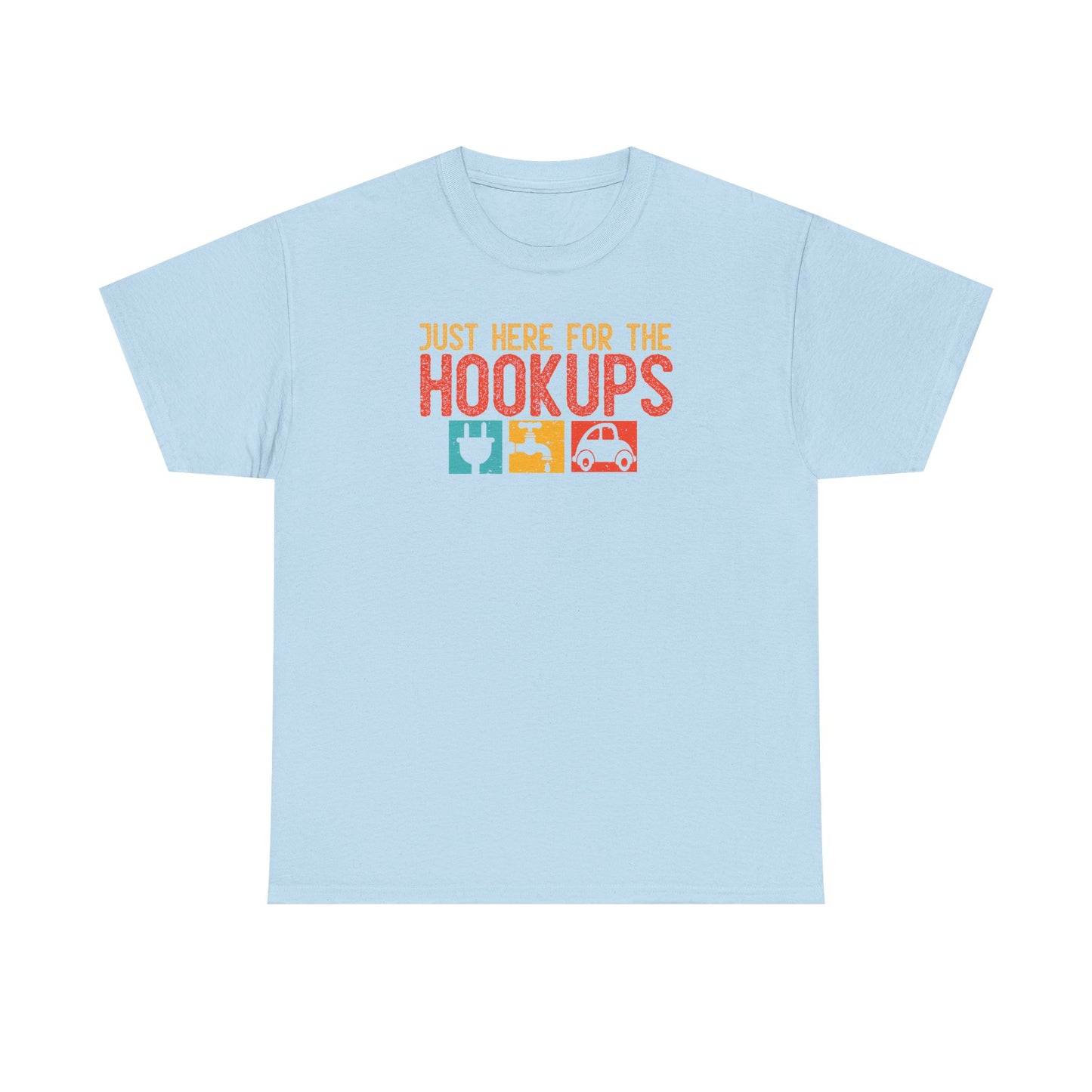 Just Here For The Hookups Shirt, Camping Fishing T-Shirt, Funny RV Camper Tee, Outdoors Graphic Tee, Campfire Gift for Men Women