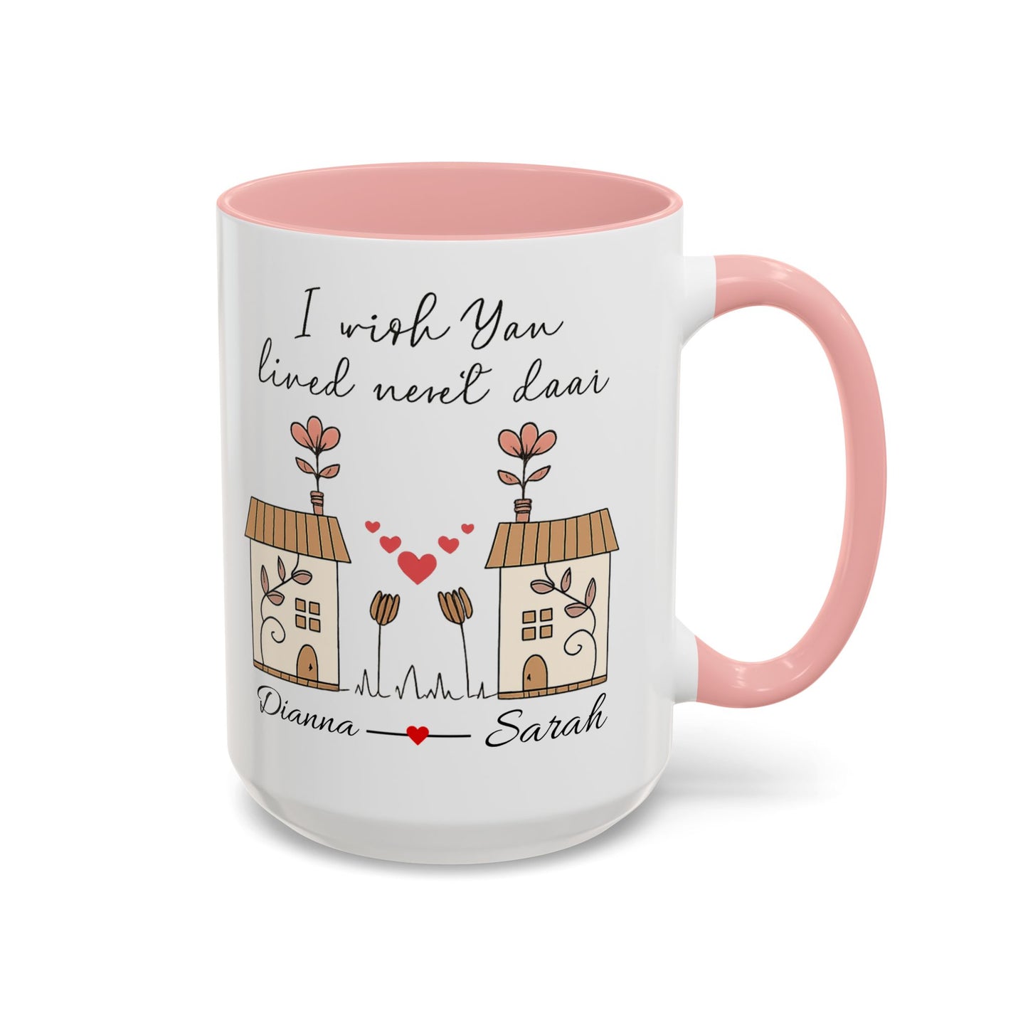 I Wish You Lived Next Door Mug, Christmas Gift for Best Friend, Long Distance Friendship Mug, Valentine's Day Gift for Her, Miss You Gift