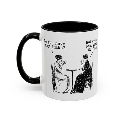 Do You Have Any F#ck's? Go Fish Mug