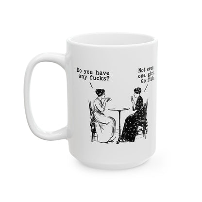 Do You Have Any F#ck's? Go Fish Mug