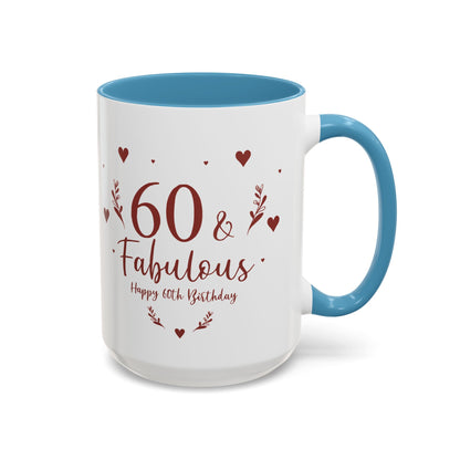 Personalized 60th Birthday Coffee Mug 60 & Fabulous, Birthday Gift, Custom Mug, Fun Coffee Cup, Celebration Drinkware, Personalized Present