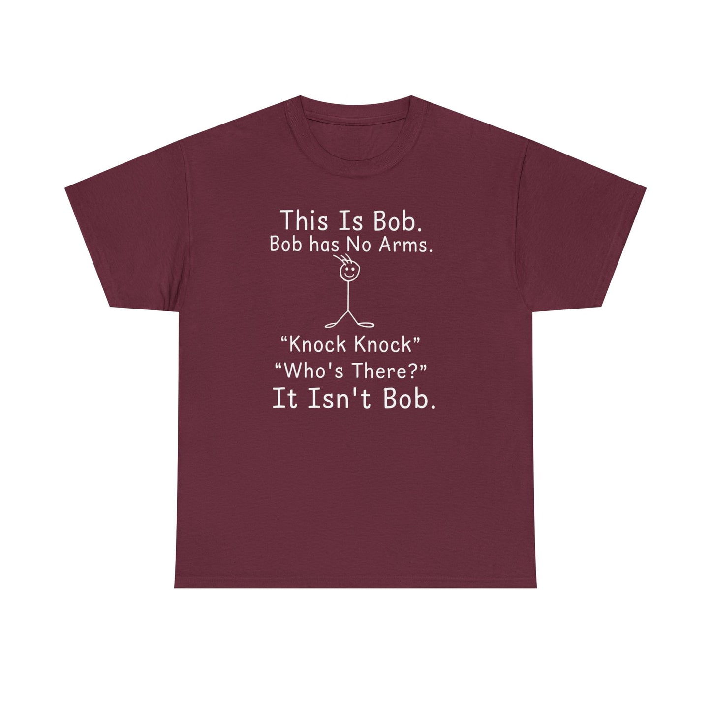 This Is Bob No Arms T-Shirt, Funny Knock Knock Joke Tee, Dry Humor Shirt, Minimalist Meme T-Shirt, Classic Joke Graphic Tee
