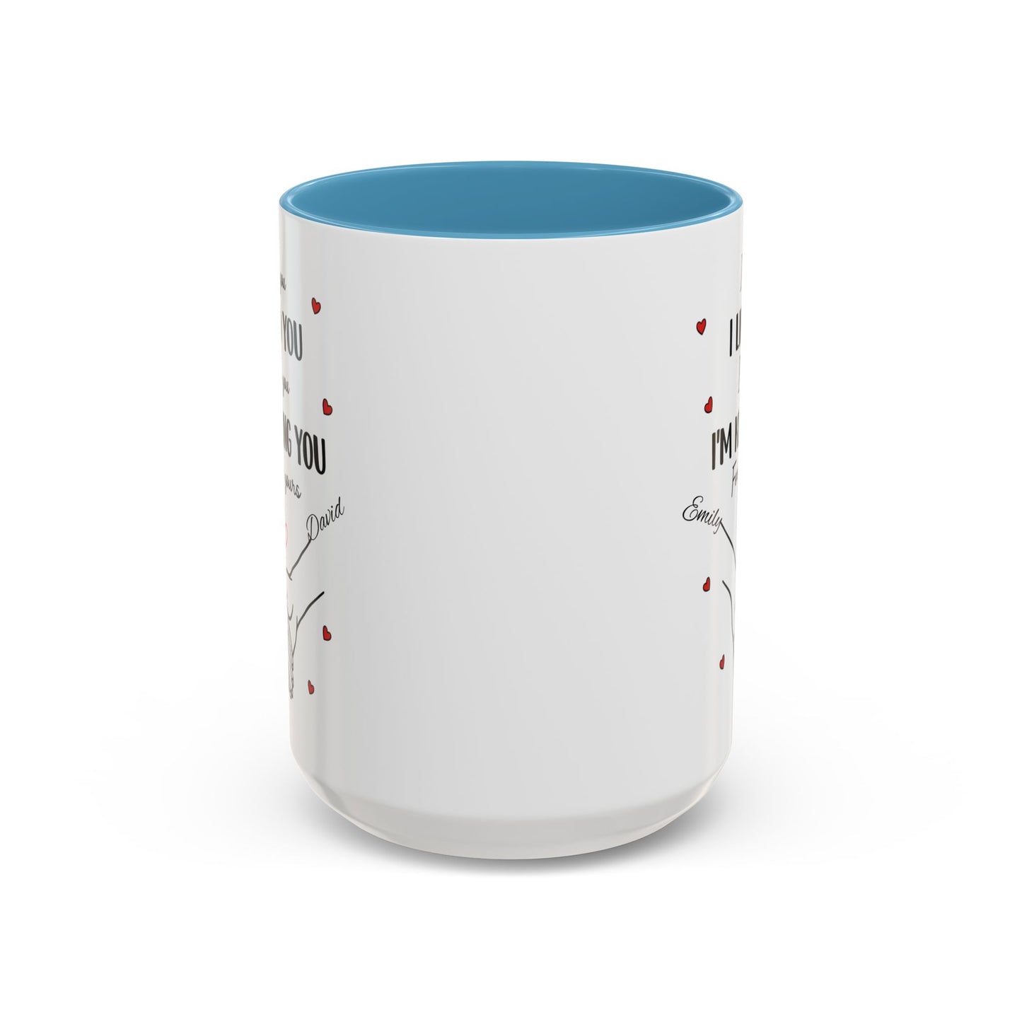 I Met You I Liked You I Love You I'm Keeping You Mug, Personalized Couple Coffee Cup, Handshake Hearts Love Gift, Valentine Gift