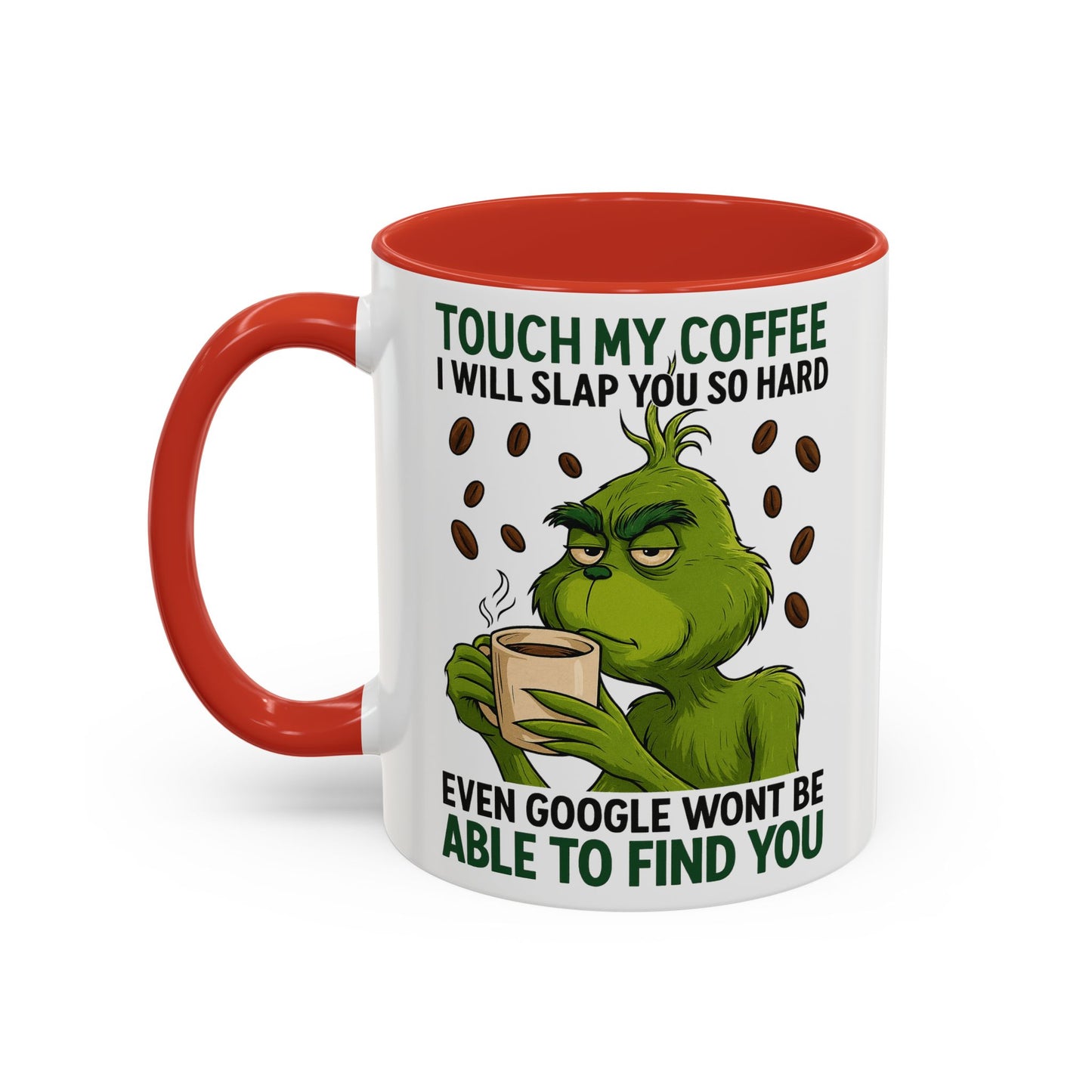 Funny Coffee Mug, Touch My Coffee Quote Mug, Humor Mug for Coffee Lovers, Gift for Coworkers, Friends, and Family
