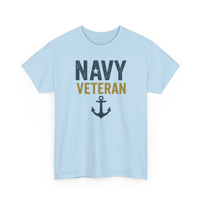 Navy Veteran Shirt | Military Pride Tee with Anchor | US Navy Gift for Men & Women | Veteran Appreciation T-Shirt | Patriotic Tee