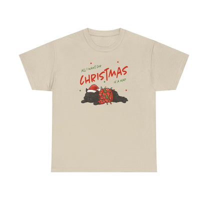 All I Want for Christmas Is a Nap Shirt | Funny Christmas Cat T-Shirt | Cozy Holiday Tee | Lazy Christmas Gift | Santa Cat Shirt