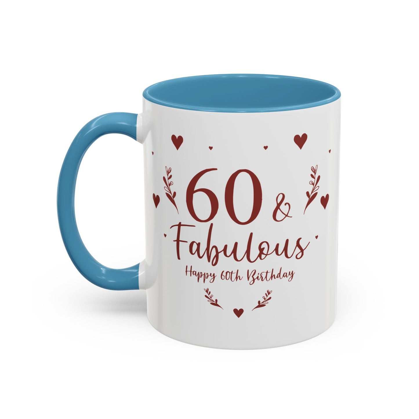 Personalized 60th Birthday Coffee Mug 60 & Fabulous, Birthday Gift, Custom Mug, Fun Coffee Cup, Celebration Drinkware, Personalized Present