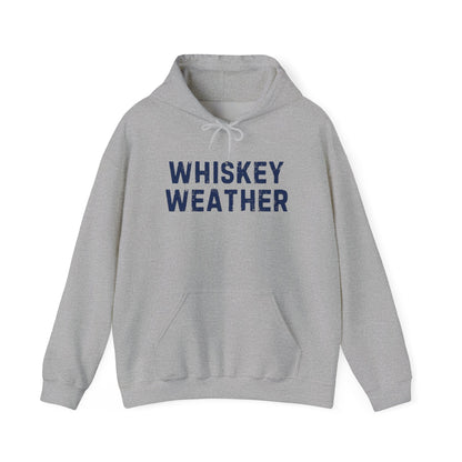 Whiskey weather Sweatshirt Hoodie, whiskey lover , Cozy Hoodie, Graphic Hoodie Slouchy Hoodie, Trendy hoodie Fall whisky shirt