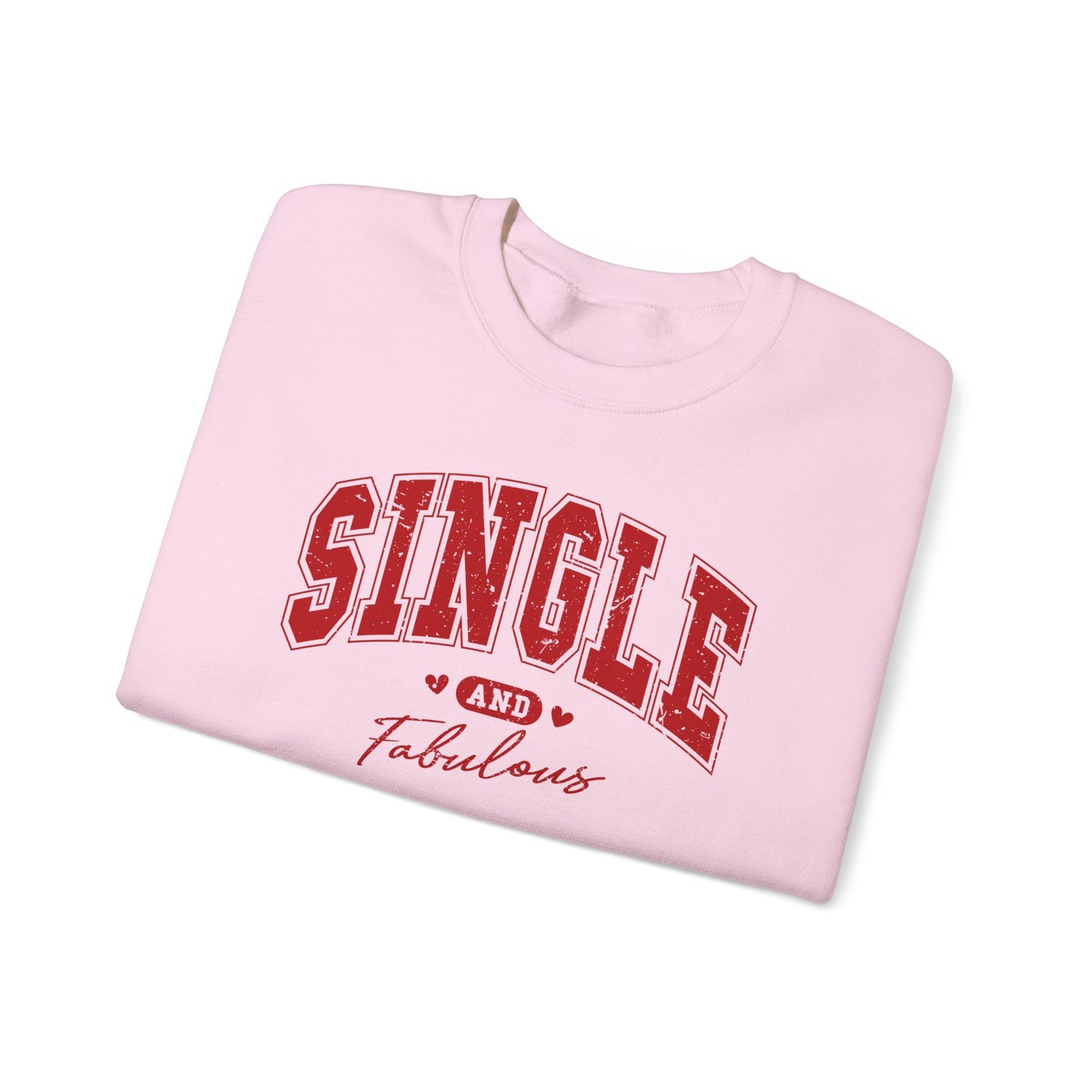 Single and Fabulous Sweatshirt, Funny Varsity Style Crewneck, Women's Casual Pullover, Bold Statement Shirt, Gift for Her