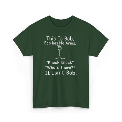 This Is Bob No Arms T-Shirt, Funny Knock Knock Joke Tee, Dry Humor Shirt, Minimalist Meme T-Shirt, Classic Joke Graphic Tee