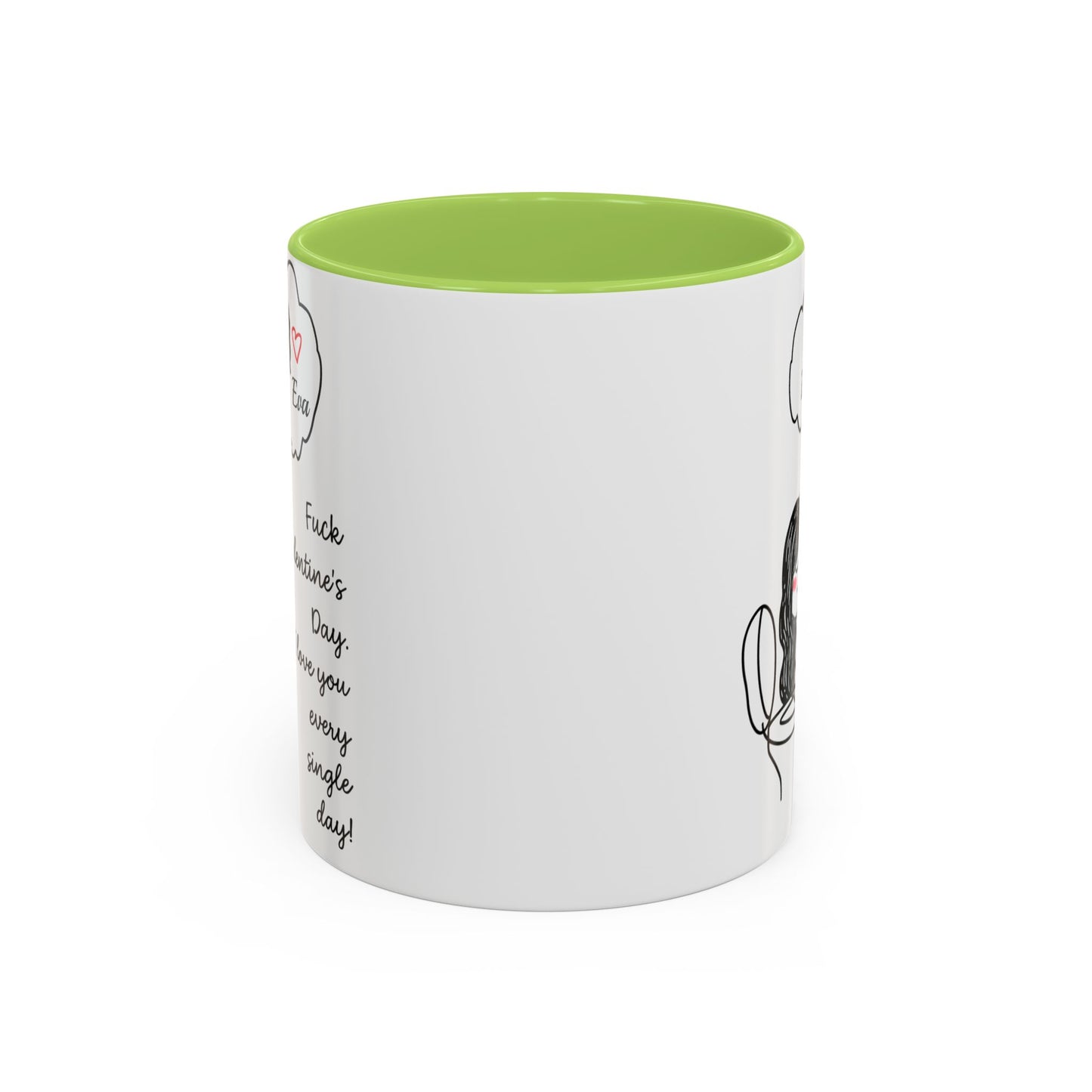 Personalized Funny Anti Valentine Mug | Fuck Valentine's Day I Love You Every Day Cup | Sassy Couple Gift for Her