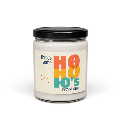 Threesome Ho Ho's in This House Candle, Funny Christmas Candle, Scented Soy 9oz, Holiday Gift, Humorous Home Decor, Cozy Holiday Candle