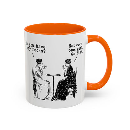 Do You Have Any F#ck's? Go Fish Mug