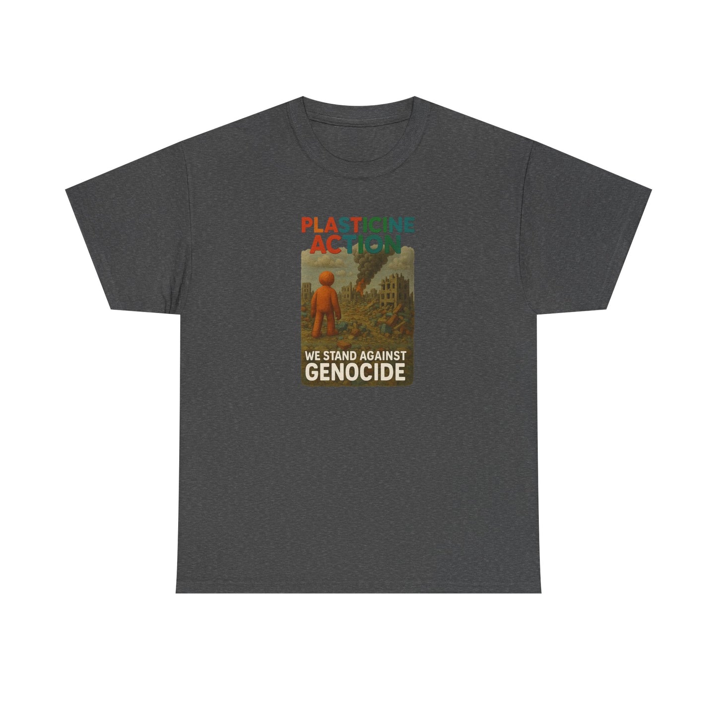 Plasticine Action Heavy Cotton Tee, Stand Against Genocide, Activist Wear, Social Justice Shirt, Awareness Tee, Thought Provoking Apparel
