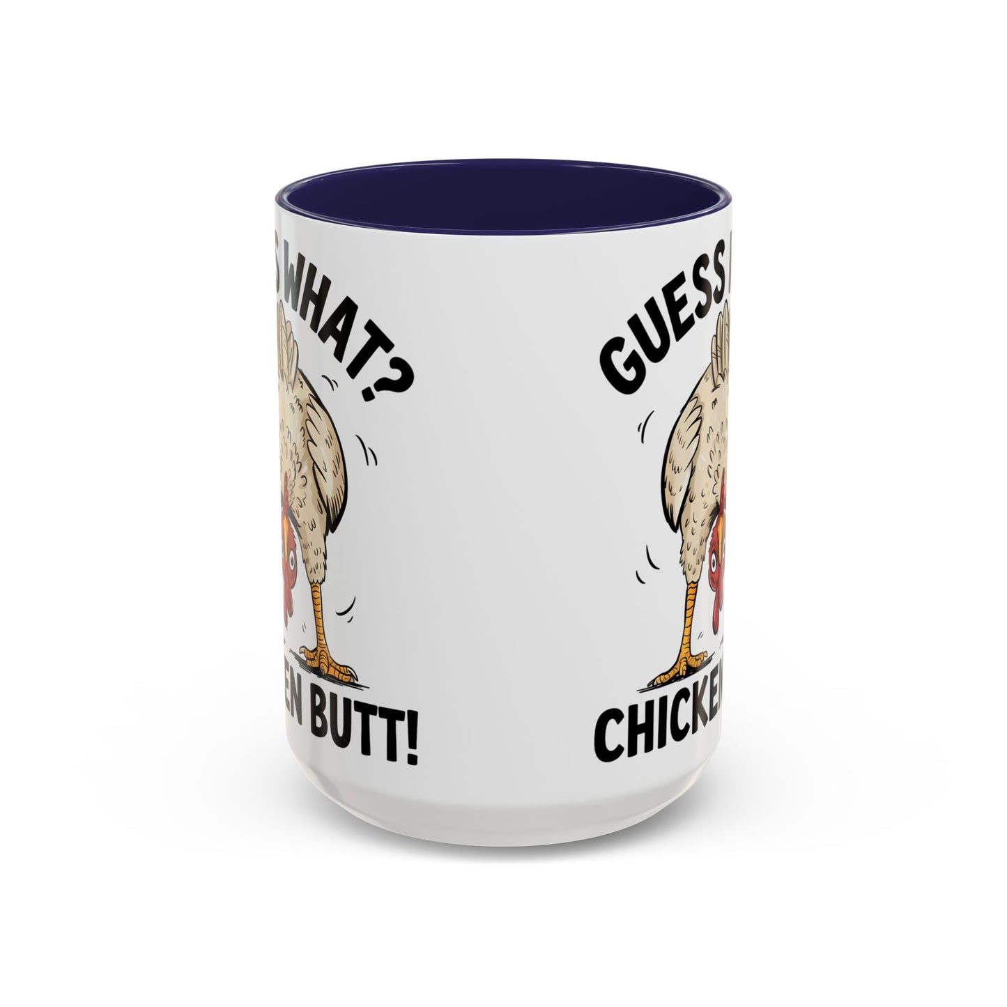 Funny Chicken Mug, Guess What? Chicken Butt! Coffee Mug, Farm Humor Mug, Rooster Joke Cup, Gift for Chicken Lovers, Gag Gift Mug