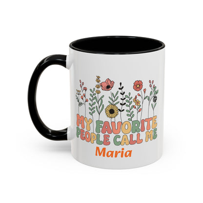Personalized Floral Accent Mug, My Favorite People Call Me Coffee Cup, Perfect Gift for Friends, Family, Birthdays, Home Décor