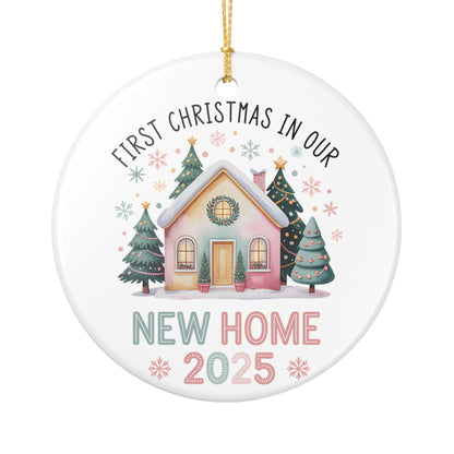 First Christmas in Our New Home 2025 Ornament, New Home Christmas Gift, Housewarming Ornament, Ceramic New Home Keepsake, Holiday Decoration