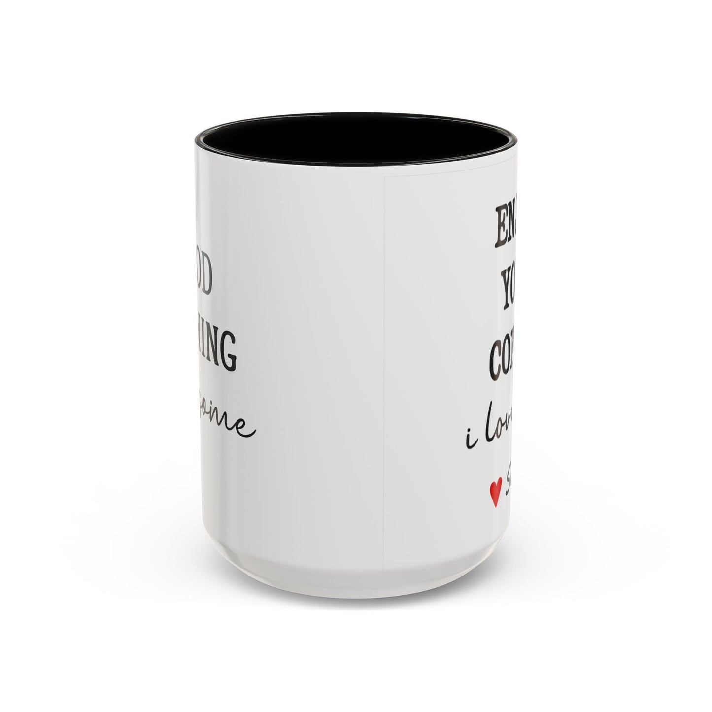 Enjoy Your Coffee Handsome Good Morning Mug, Boyfriend Valentines Day Gift For Him Funny Husband Gift Personalized Cup Gift