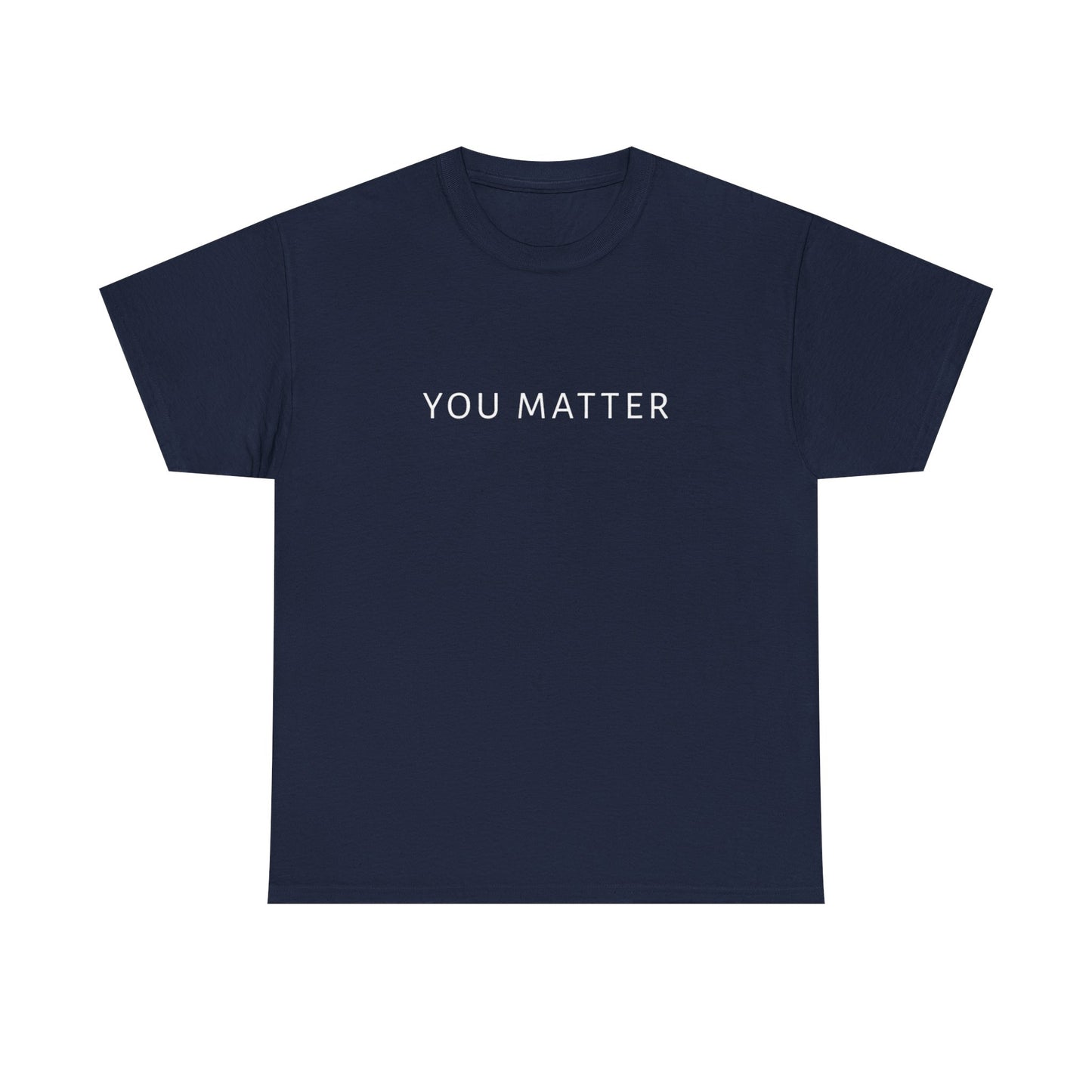 You Matter Tee, You Matter Comfort Colors, Mental Health Matter Shirt, Anxiety Sweatshirt, School Psychologist Crewneck School Counselor Tee