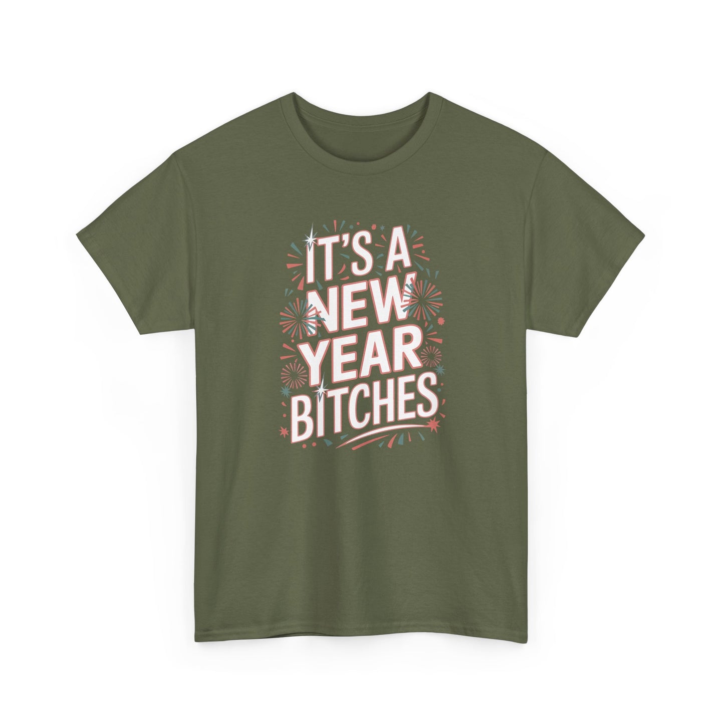 It is a New Year Bitches Shirt, Funny New Year T-Shirt, 2026 New Year Party Shirt for Women, New Years Outfit, NYE Shirt, Funny Holiday Tee