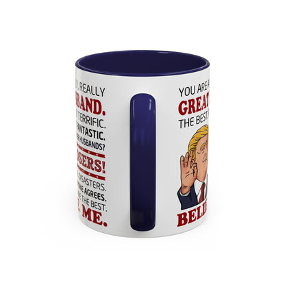 Funny Great Husband Mug | Ceramic Coffee Cup Design | Humorous Gift for Husband, Anniversary, Birthday, Valentines Day