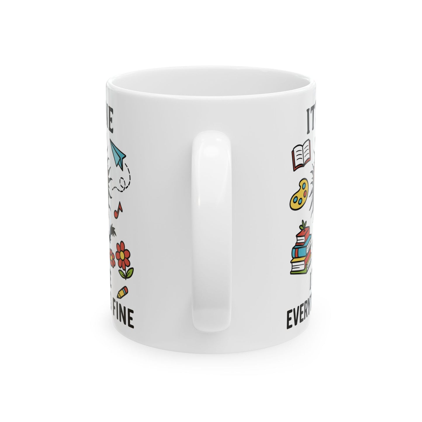 It is Fine I am Fine Everything Is Fine Mug | Cute Chaos Illustration | Christmas Mug | Gift For Her