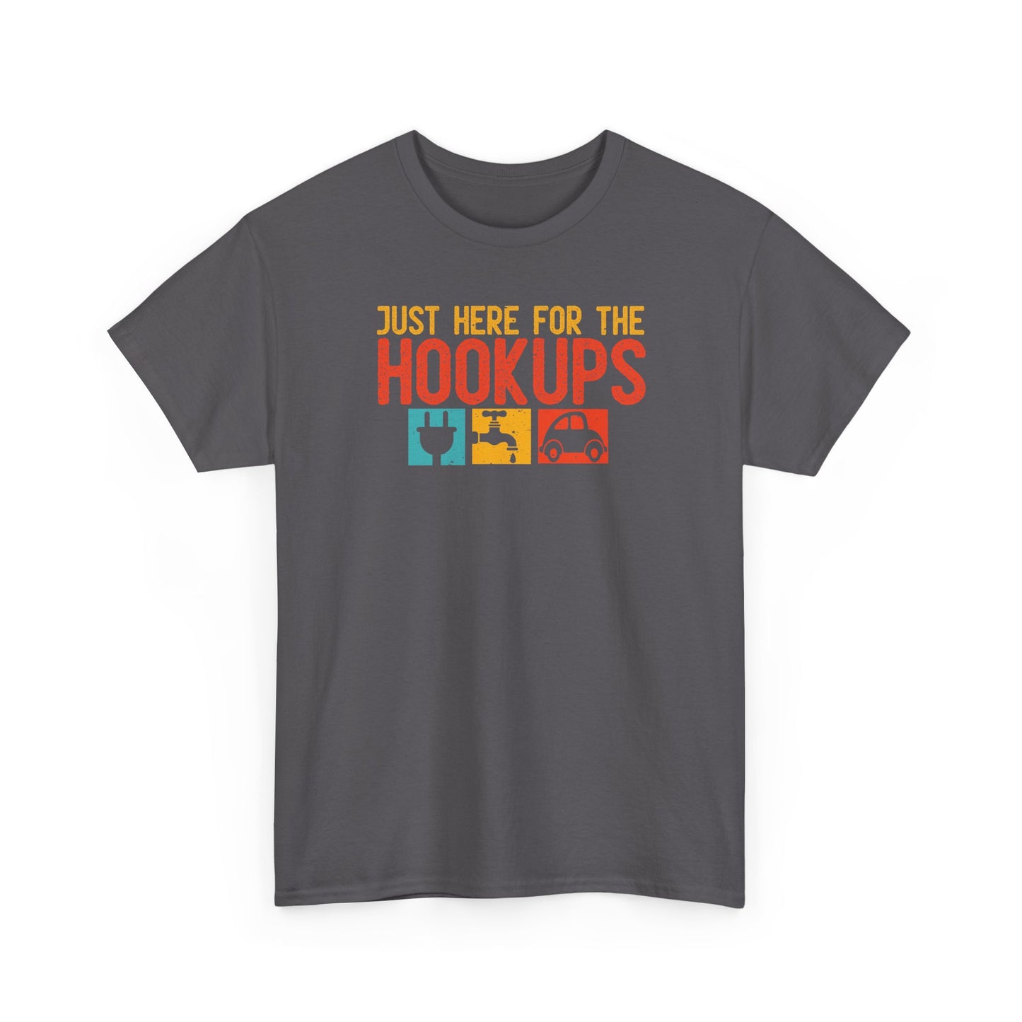 Just Here For The Hookups Shirt, Camping Fishing T-Shirt, Funny RV Camper Tee, Outdoors Graphic Tee, Campfire Gift for Men Women