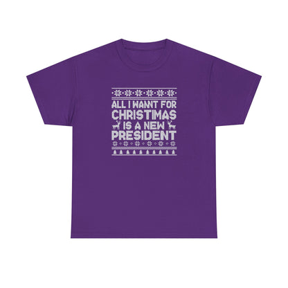 All I Want for Christmas Is a New President T-Shirt, Funny Political Christmas Shirt, Anti Trump Tee, Holiday Graphic Tee Gift