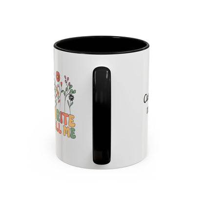Personalized Floral Accent Mug, My Favorite People Call Me Coffee Cup, Perfect Gift for Friends, Family, Birthdays, Home Décor