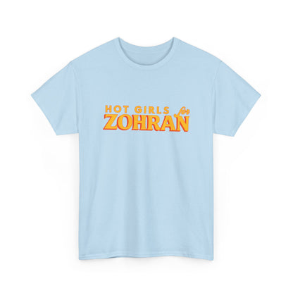 Hot Girls for Zohran Tee, Zohran for NYC, Zohran Mamdani, Vote Zohran, Zohran for Mayor, Zohran Shirt, Democratic Socialists of America