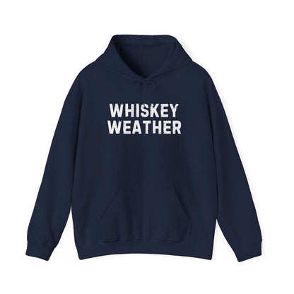 Whiskey weather Sweatshirt Hoodie, whiskey lover , Cozy Hoodie, Graphic Hoodie Slouchy Hoodie, Trendy hoodie Fall whisky shirt
