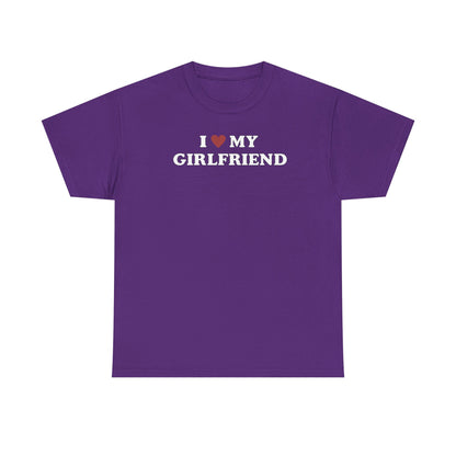I Love My Girlfriend T-Shirt, I Heart My Girlfriend Shirt, Valentine's Day Tee Shirt, Valentine Gift, Boyfriend Shirt For Him, Her, Unisex