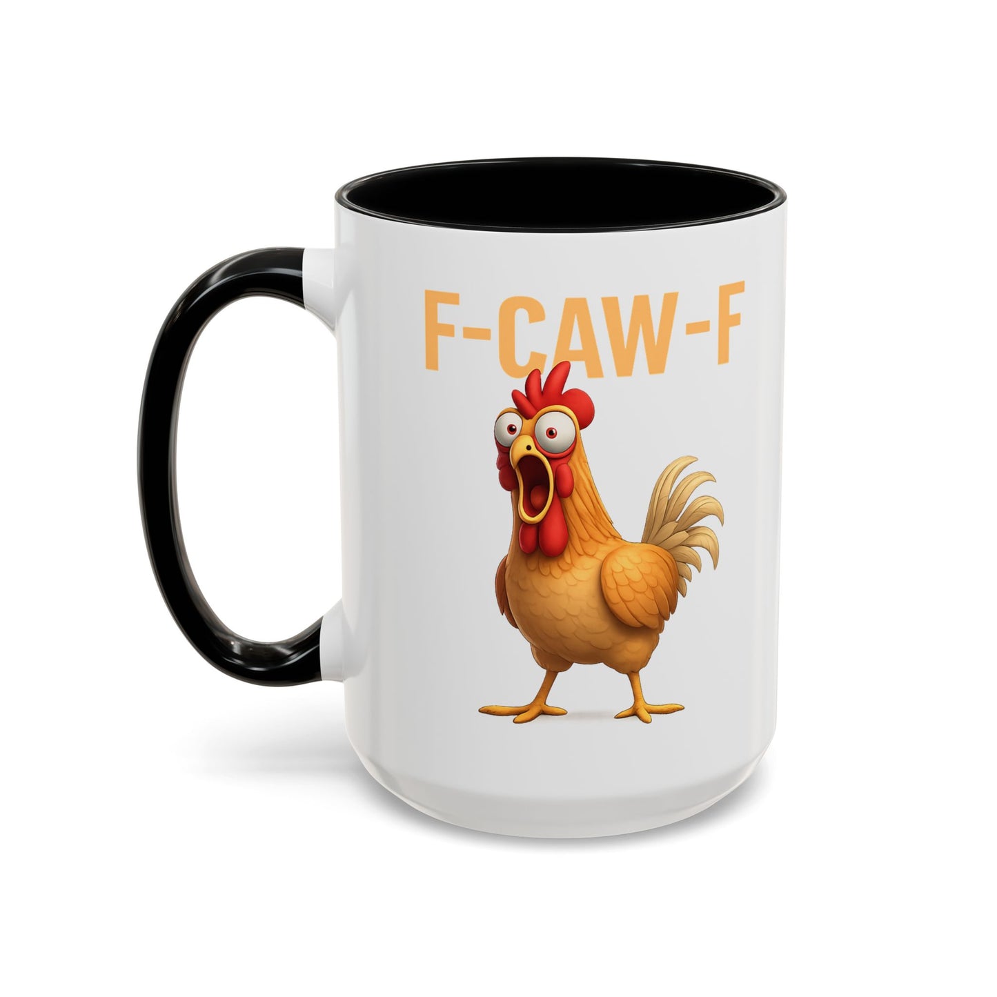 Funny Rooster Mug F-CAW-F Chicken Coffee Mug, Adult Humor Farm Animal Cup, Chicken Meme Mug, Gag Gift 11oz 15oz
