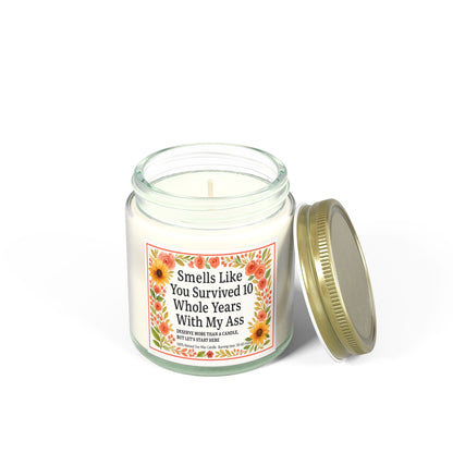 Scented Candles, Funny Gift For Partner, Smells Like You Survived 10 Whole Years, Coconut Apricot Wax Candle, Anniversary Gift, Birthday