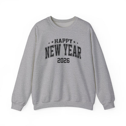 Happy New Year 2026 Sweatshirt  Comfy and Stylish 2026 New Year Celebration Top | New Year Tee | Christmas Sweatshirt