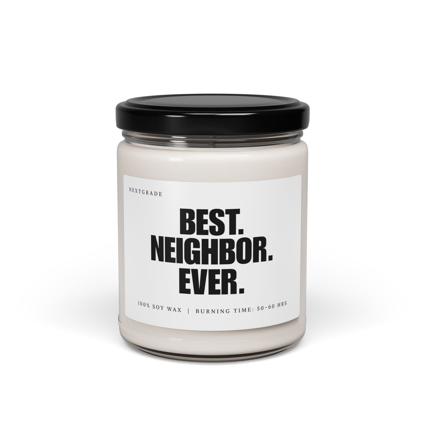 Best Neighbor Ever Soy Candle | Thank You Neighbor Gift | Housewarming & Appreciation Gift | Home Décor Candle