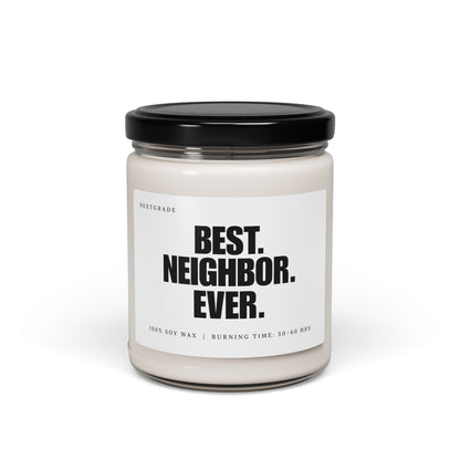 Best Neighbor Ever Soy Candle | Thank You Neighbor Gift | Housewarming & Appreciation Gift | Home Décor Candle