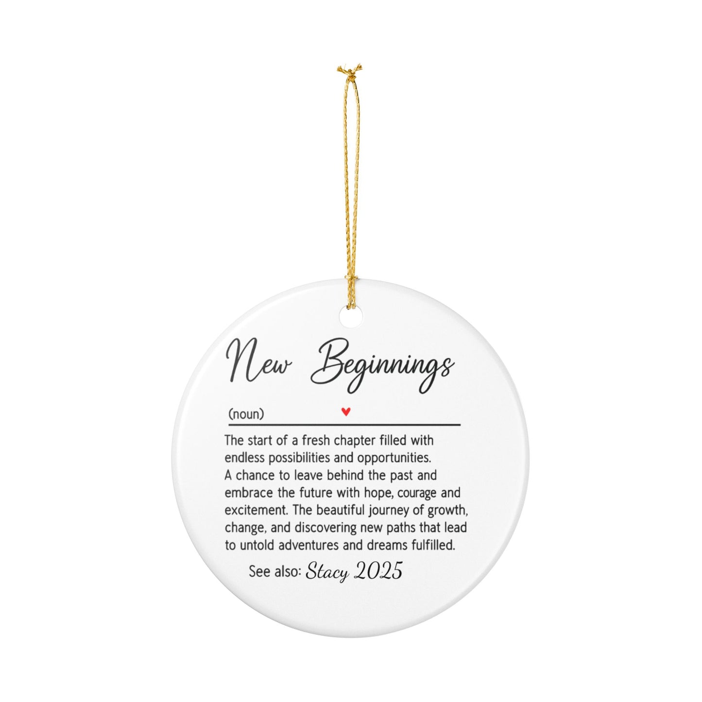 New Beginnings 2025 Ornament – New Home Gift, New Life Keepsake, Fresh Start Christmas Ornament | New Job, New Couple, New Year Gift