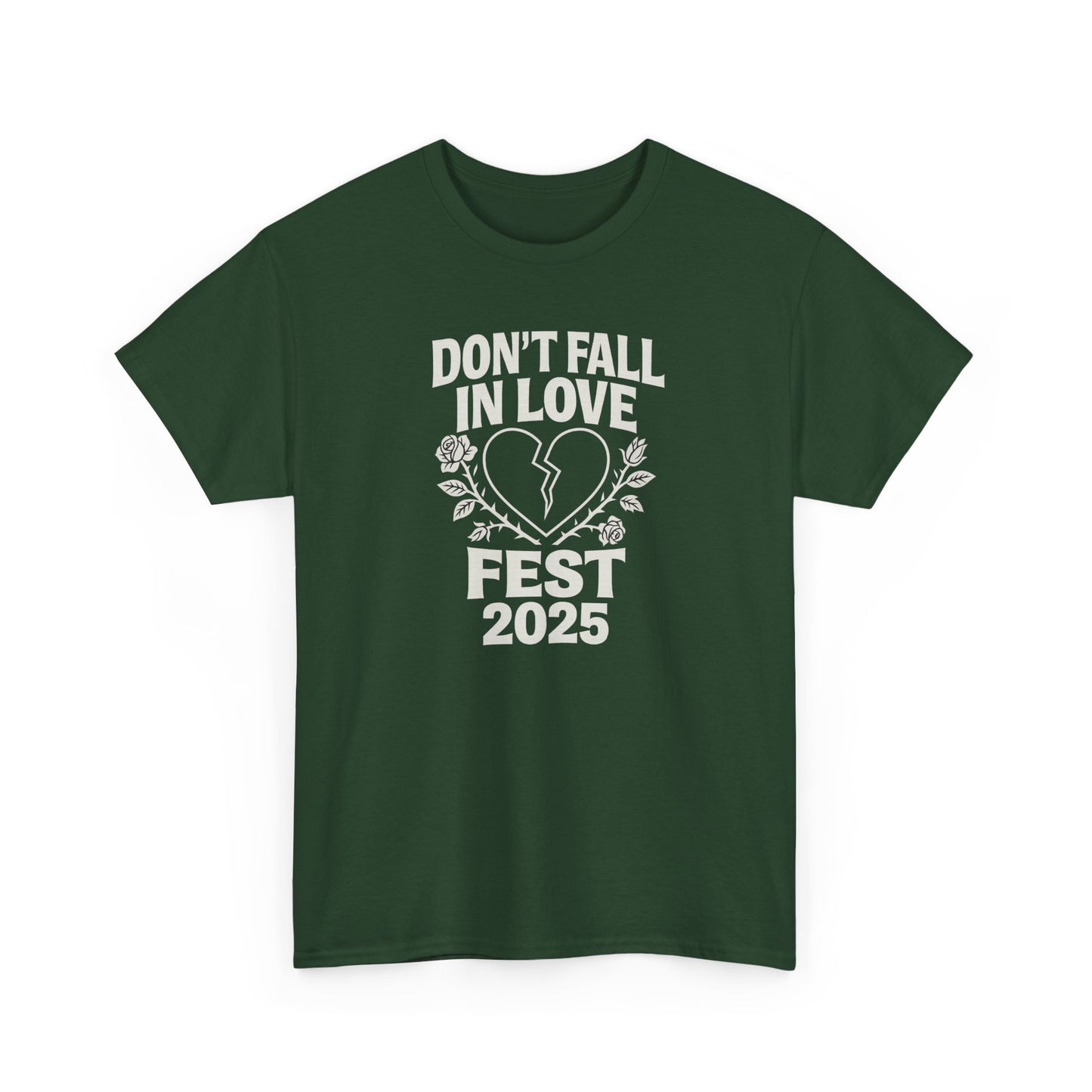 Don't Fall in Love Fest 2025 T-Shirt, Broken Heart Rose Graphic Tee, Anti Love Shirt, Festival Streetwear, Unisex Valentines Gift