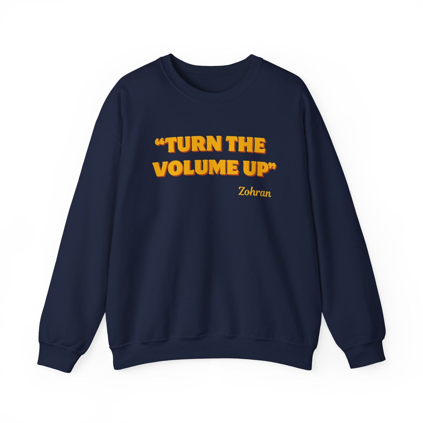 Turn the Volume Up Sweatshirt, Retro Music Quote Crewneck, Minimal Yellow Text Pullover, Cozy Gift for Musicians & Creatives
