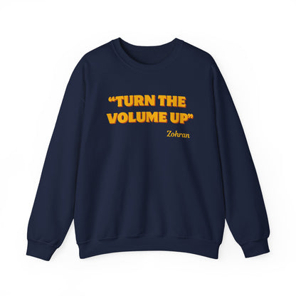 Turn the Volume Up Sweatshirt, Retro Music Quote Crewneck, Minimal Yellow Text Pullover, Cozy Gift for Musicians & Creatives