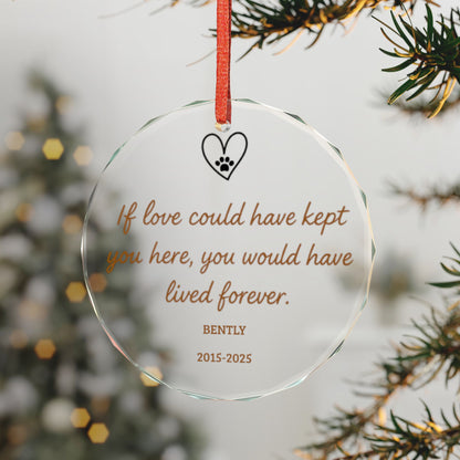 Custom If Love Could Have Kept You Here Pet Memorial Ornament Sympathy Gift for Dog or Cat Loss, Sympathy Gift, Loss of Pet Remembrance