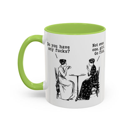 Do You Have Any F#ck's? Go Fish Mug