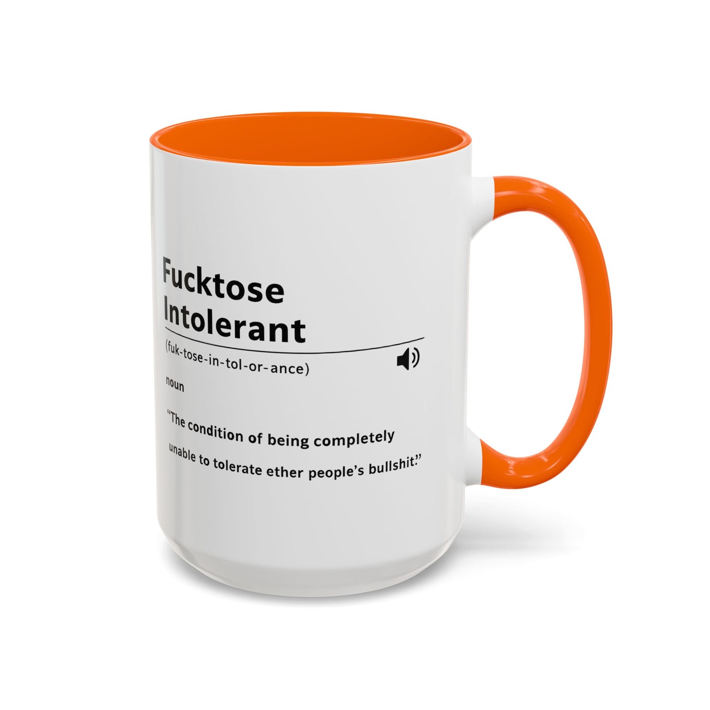 Fucktose Intolerant Definition Mug, Funny Accent Coffee Mug 11oz 15oz, Sarcastic Adult Humor Mug, Gag Gift for Friends