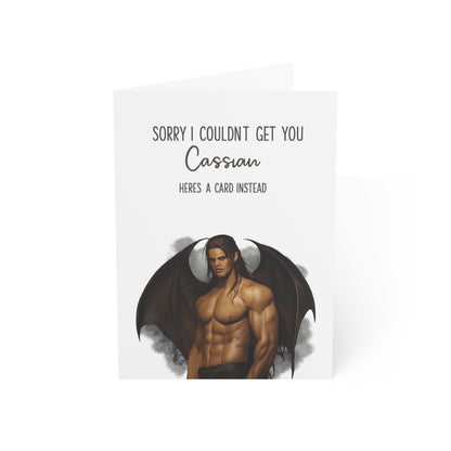 Sorry I could not get you Cassian (ACOTAR) - Greeting Card
